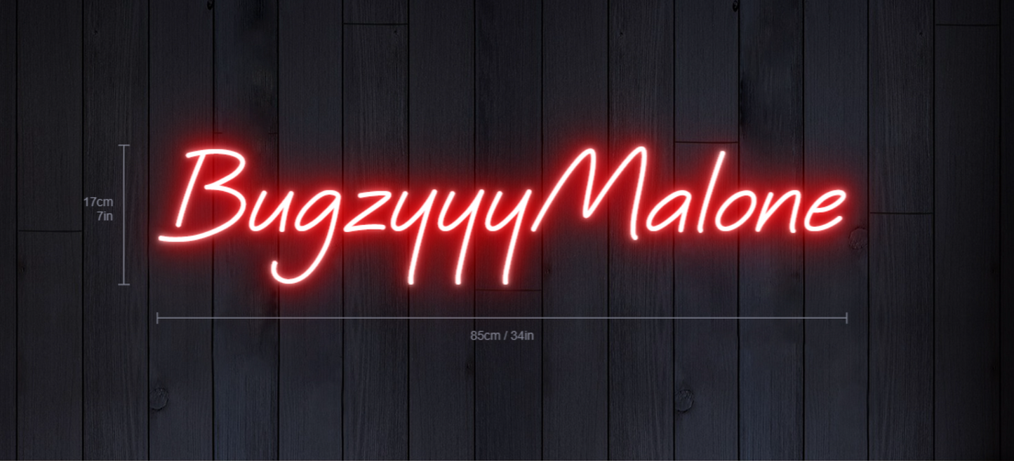 Custom Neon: BugzyyyMalone