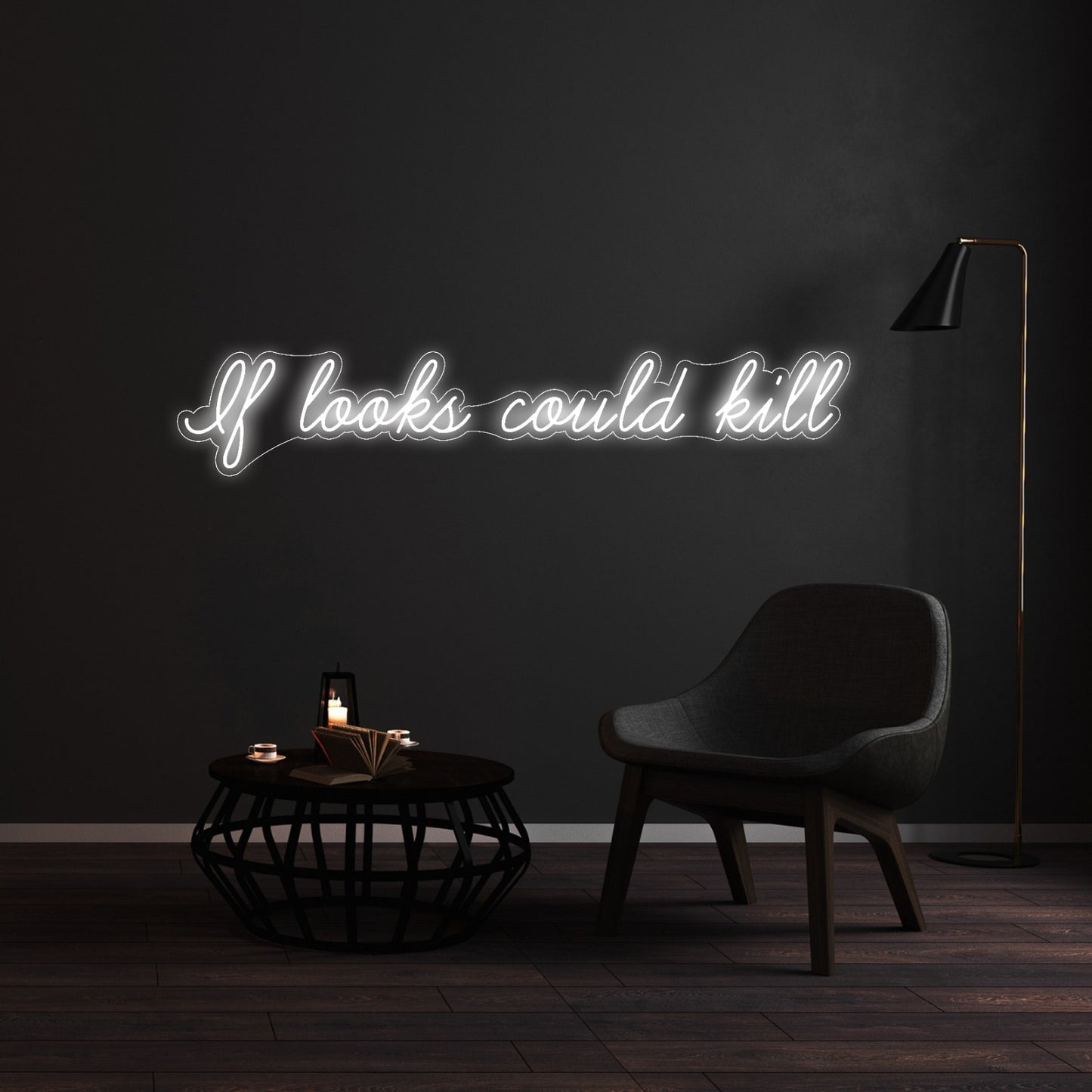 If looks could kill Custom sign