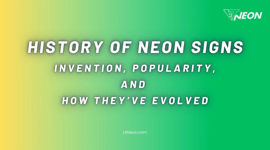 History of Neon Signs