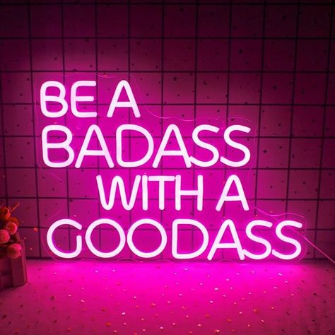 Be A Badass with a gooddas