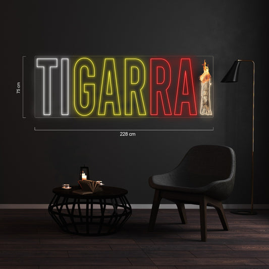 TIGARRA custom sign