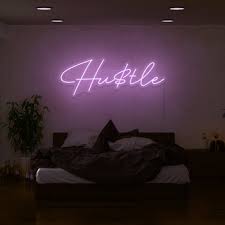 Hustle Neon Sign